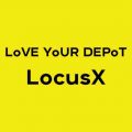 Thumbnail for post: Love Your Depot – LocusX